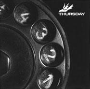 Thursday.net, myspace.com/Thursday Record label
 