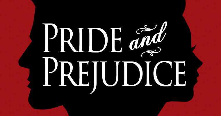 Poster for the theatrical production of “Pride and Prejudice” at UMass Boston.