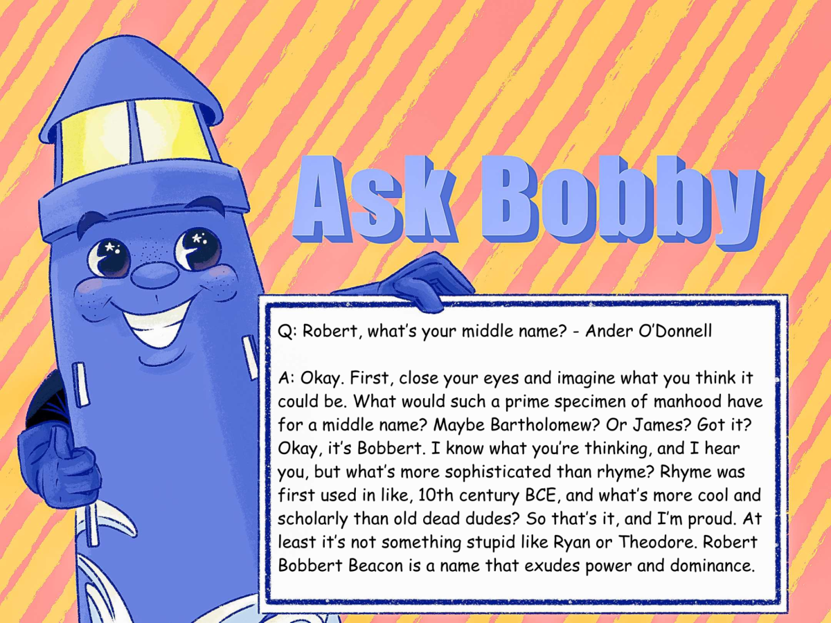 Ask Bobby #42: Robert Bobbert Beacon